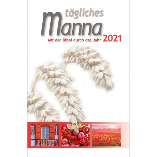 TÄGLICHES MANNA - MIT DER BIBEL DURCH DAS JAHR