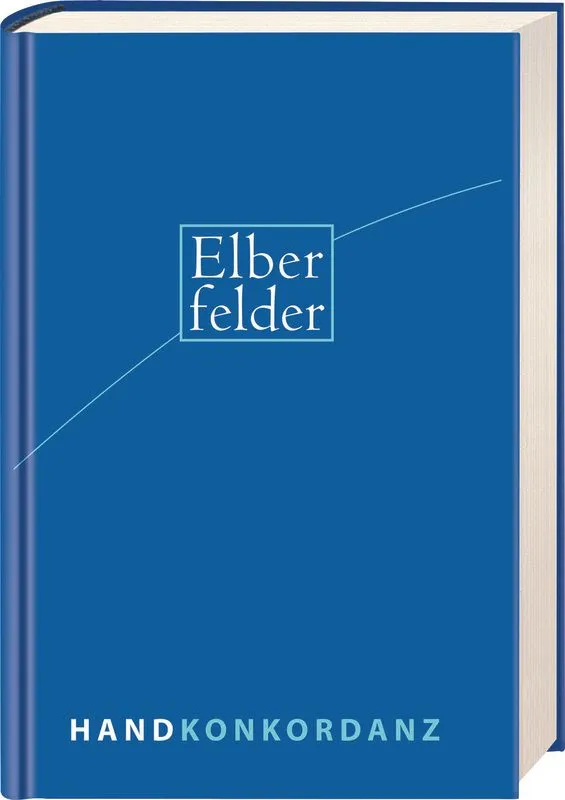 Elberfelder Handkonkordanz - Sonderausgabe - Wort- und Zahlenkonkordanz