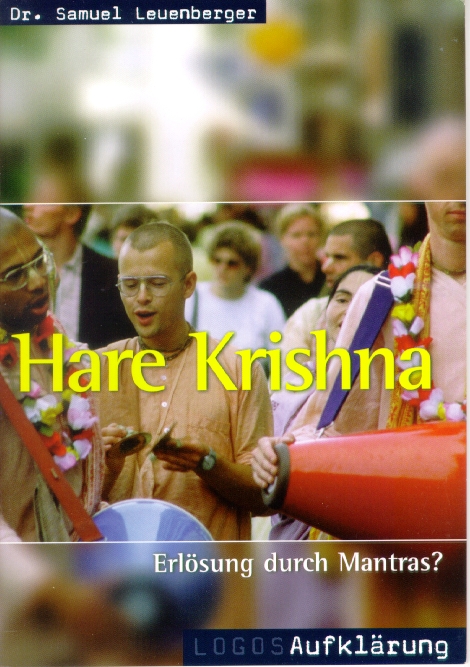 Hare Krishna - Erlösung durch Mantras? - Logos Aufklärung