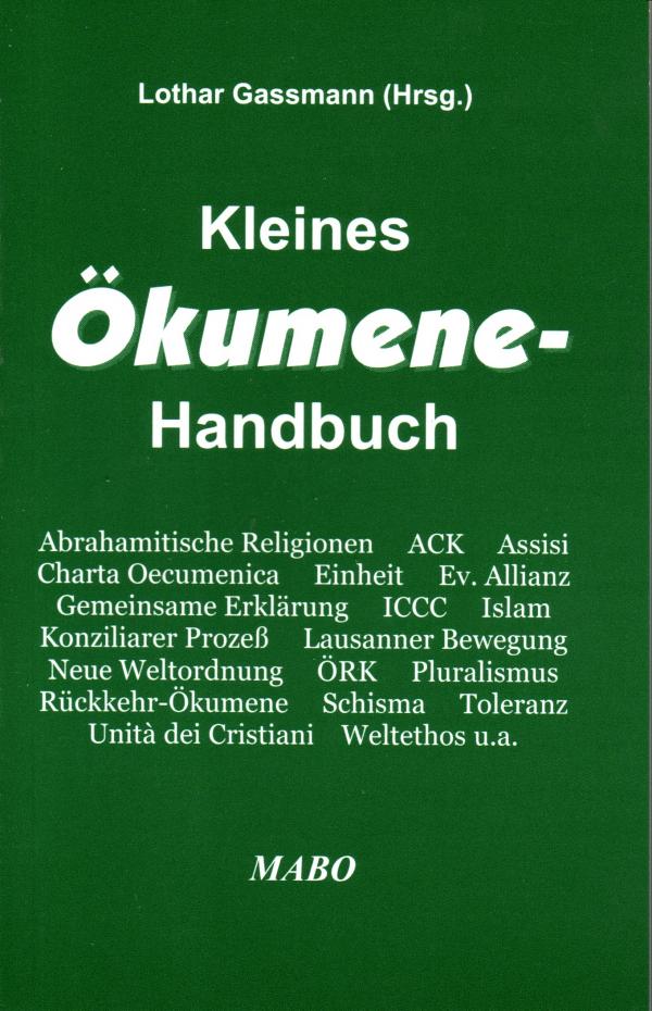 Kleines Ökumene - Handbuch