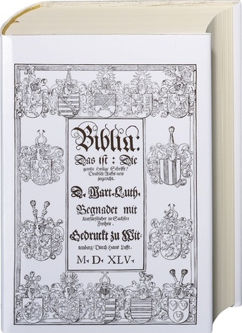 Biblia Germanica 1545 Leine - Luther-Übersetzung 1545 - Ausgabe letzter Hand