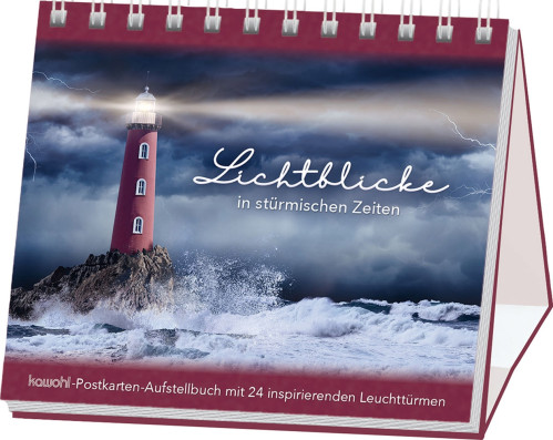 Lichtblicke in stürmischen Zeiten - Aufstellbuch mit 24 inspirierenden Leuchttürmen