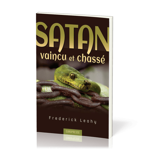 Satan vaincu et chassé - Nouvelle édition