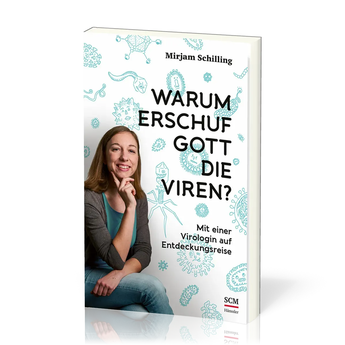 Warum erschuf Gott die Viren? - Mit einer Virologin auf Entdeckungsreise