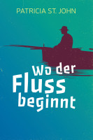 Wo der Fluss beginnt