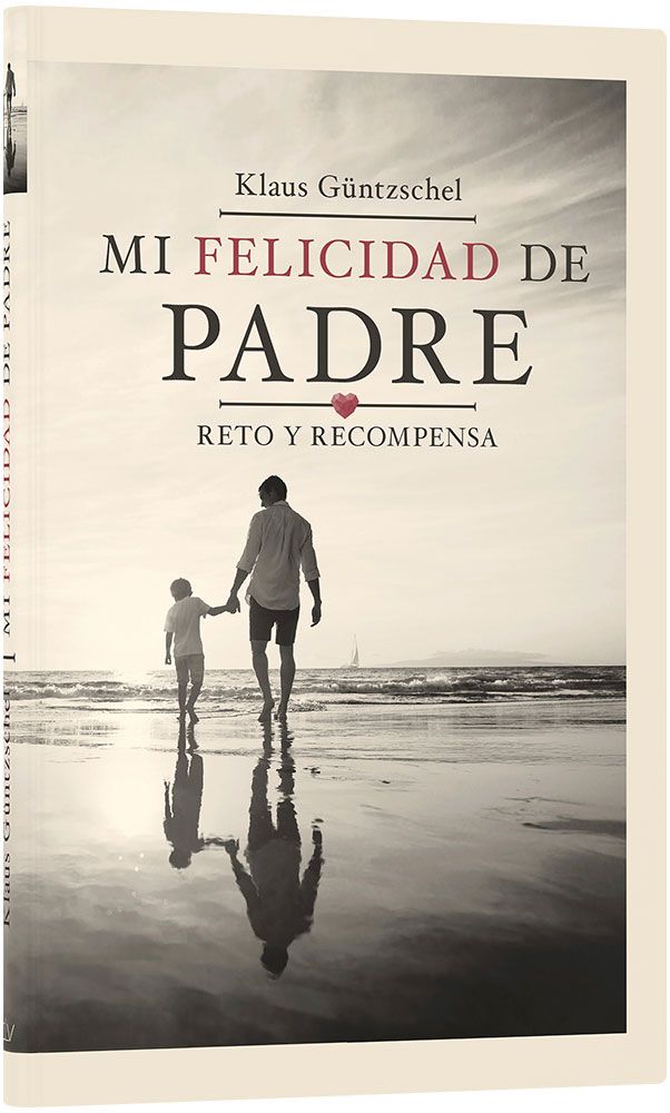 Spanisch, Das Herz der Väter - Ein Plädoyer für das Vatersein