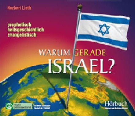 WARUM GERADE ISRAEL? CD HÖRBUCH