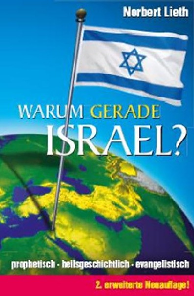 WARUM GERADE ISRAEL?