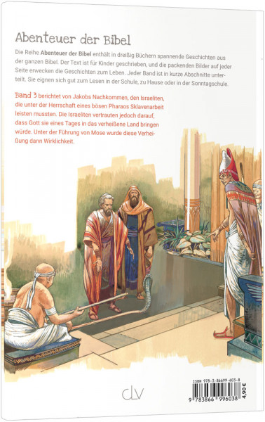 Ägypten - Die Zeit von Joseph bis Mose (Abenteuer der Bibel - Band 3)
