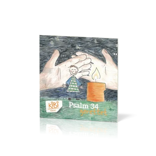 Psalm 34 - gerettet - Kibi Heft 3