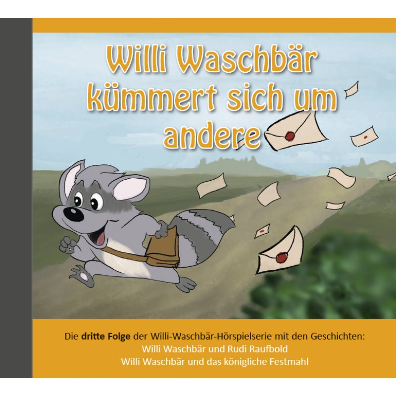 Willi Waschbär kümmert sich um andere - Hörspiel CD - Folge 3