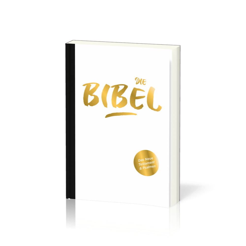 Elberfelder-Bibel «wertvoll» Das Neue Testament und die Psalmen - Elberfelder-Bibel «wertvoll»...