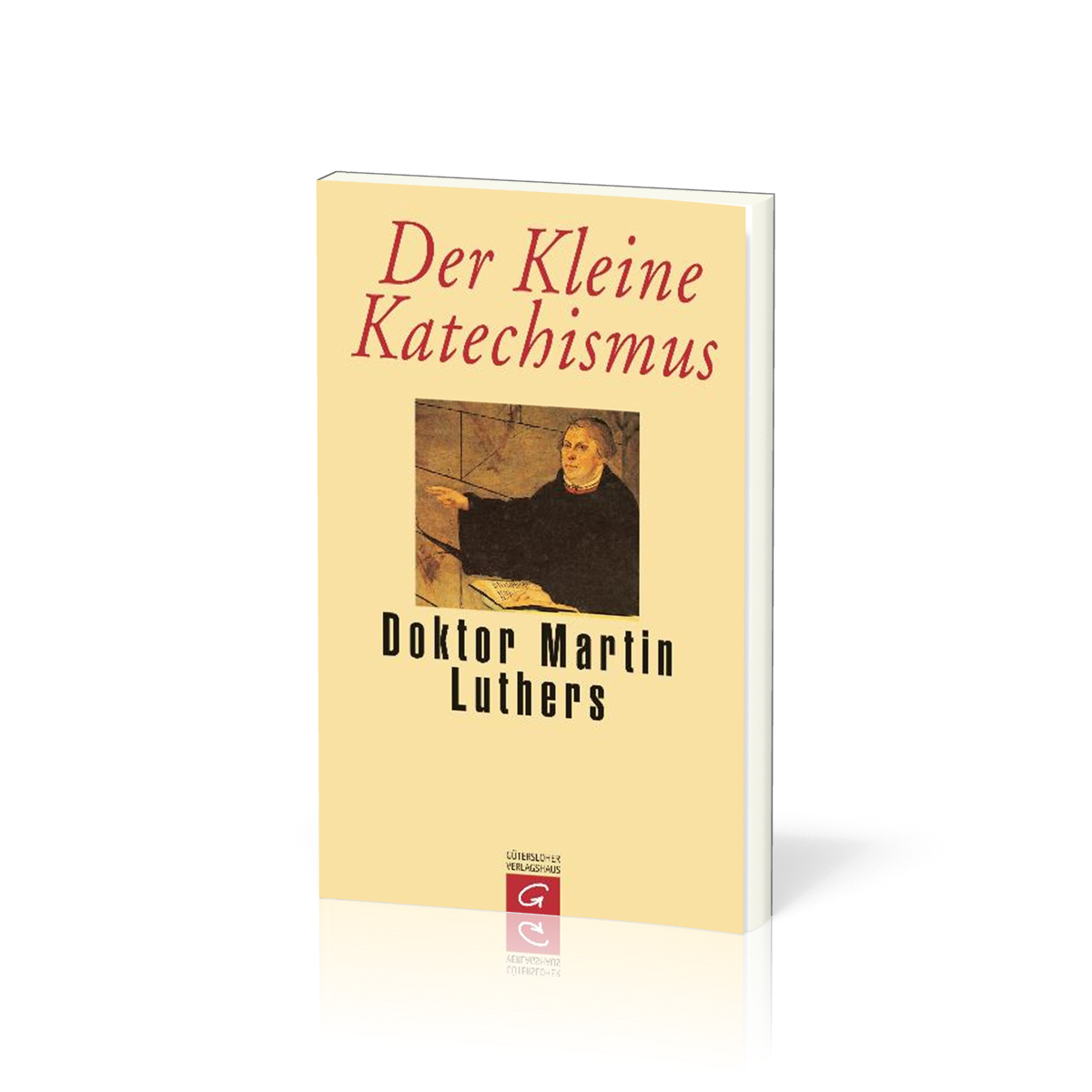 DER KLEINE KATECHISMUS