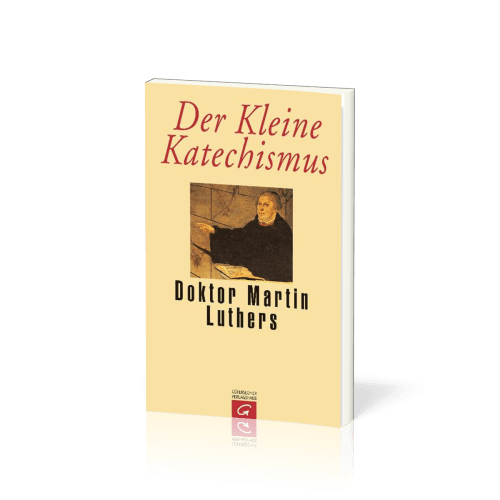 DER KLEINE KATECHISMUS