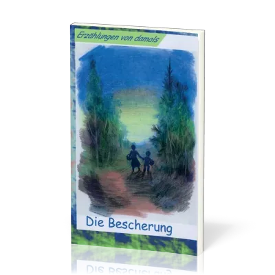 DIE BESCHERUNG