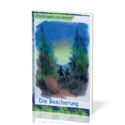 DIE BESCHERUNG