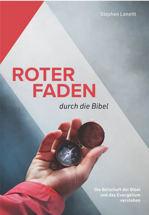 Roter Faden durch die Bibel - Die Botschaft der Bibel und das Evangelium verstehen, Arbeitsbuch