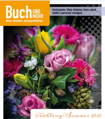 Unser Katalog, 3 x im Jahr neu, Buch und Mehr, Frühjahr/Sommer 2026